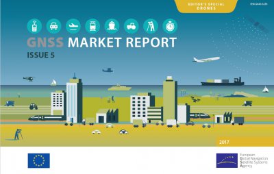 European GNSS Agency (GSA) launches 2017 GNSS Market Report